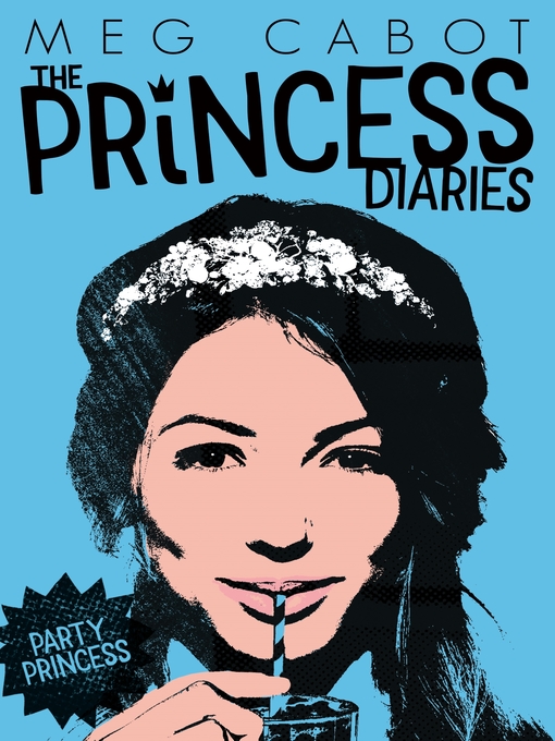 Title details for Party Princess by Meg Cabot - Wait list